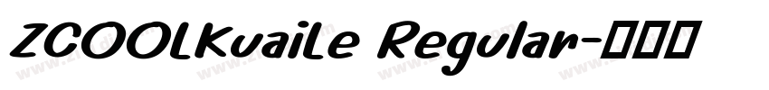 ZCOOLKuaiLe Regular字体转换